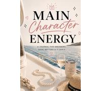 Main Character Energy Journal: A beautiful beach themed notebook or gift