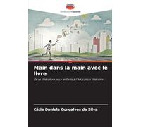 Main dans la main avec le livre