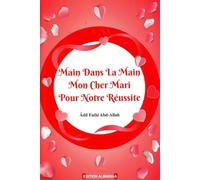 MAIN DANS LA MAIN MON CHER MARI POUR NOTRE RÉUSSITE