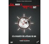 Main-in / Pré-Out, a la Rencontre des Artisans du Son [DVD]