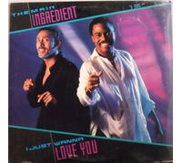 Main Ingredient - I Just Wanna Love [Vinilo]