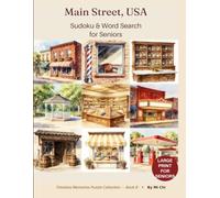 Main Street, USA Sudoku & Word Search for Seniors: A Timeless Memories Puzzle Collection