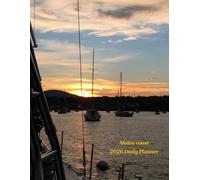 Maine Coast 2026 Daily Planner: Sunset Sail 8.5 x 11 Inches 82 Pages Including This Book Belongs To, Year At A Glance, 12 Monthly Pages, Daily Pages ... Paper To Keep Track Of Important Things