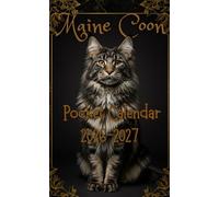 Maine Coon 2026-2027 Pocket Calendar: 2-Year Planner Featuring Hyper-Realistic Cats in Golden Accents