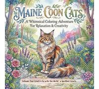 Maine coon cat: A whimsical coloring adventure for relaxation and creativity