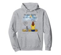 Maine Coon Cat I'm Only Talking To My Cat Today Cats Lovers Sudadera con Capucha