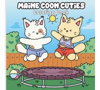 Maine Coon Cuties: 30 Bold & Easy Coloring Pages of Fluffy Cats and Cozy Adventures