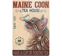 Maine Coon Tea House - Letrero de metal con texto en inglés "Have A Cup of Positivi Tea" súper duradero, decoración de pared de baño, cueva, bar, póster de cocina, decoración del hogar, 12 x 8