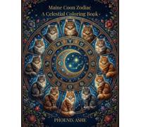 Maine Coon Zodiac: A Celestial Coloring Book