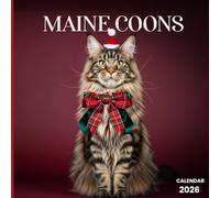 Maine Coons 2026 Calendar: Cat Photography Monthly Planner with 12 Stunning Maine Coon Images