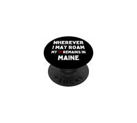 Maine Dondequiera Que Pueda Vagar mi corazón permanece en Maine PopSockets PopGrip Adhesivo