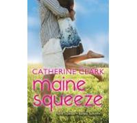 Maine Squeeze (ebook)