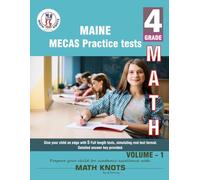 MAINE State (MECAS) , 4th Grade MATH Practice Tests ,Volume 1