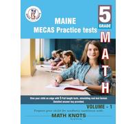 MAINE State (MECAS) , 5th Grade MATH Practice Tests ,Volume 1