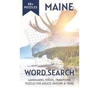 Maine Word Search: Categorized, Easy to Read, Print Puzzles About the State of Maine, Landmarks, Cities, Festivals, Foods and Traditions | 6x9 inches, ... Holidays, Boosting Memory and Relaxation