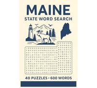 Maine Word Search Puzzle Book: 40 Fun Puzzles | 600 Maine-Themed Words | Easy-to-Read 6x9 Large Print | Educational and Entertaining Brain Game for All Ages