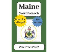 Maine Word Search Puzzle Book: 50+ Puzzles about the Pine Tree State