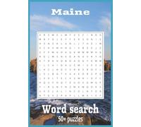 Maine Word Search Puzzle Book: 6x9 inches, 110 pages | 50+ puzzles ... Gift for Vacations, Holidays and Free Times