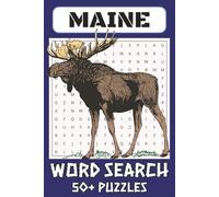 Maine Word Search Puzzle Book: Word Search with Easy to Read Print about Maine, Portland, US and More I 6x9 inches, 110 pages I 50+ Puzzles ... Gift for Vacations, Holidays and Free Times