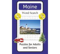 Maine Word Search Puzzle Book: Word Searches with Easy to Read Print about Maine Lighthouses, Lobster, Coastal Towns and More | 6x9 Inches | 114 Pages ... Beauty of Maine, Great Gift for Maine Lovers
