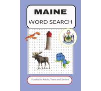 Maine Word Search: Word Search Book With Easy To Read Print About Maine, Activities, Food and more. 6 by 9 inches, 120 Pages, 50 Plus Puzzles... Gift For Vacations, Holidays And More