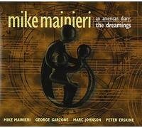 Mainieri, Mike – American Diary 2: Dreamings