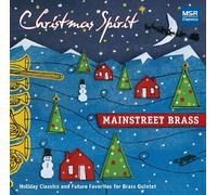 Mainstreet Brass - Christmas Spirit / Various