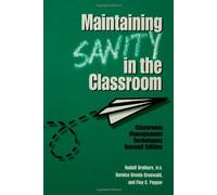 Maintaining Sanity In The Classroom: Classroom Management Techniques by Rudolf Dreikurs (1998-02-01)