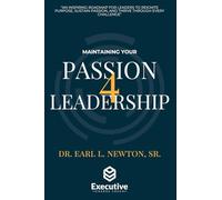 Maintaining your Passion for Leadership
