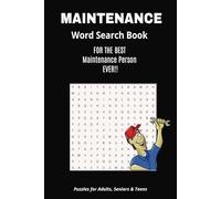 Maintenance Word Search Book: Easy to read print about tools, janitor terms and more. 6x9 inches, 110 pages | 50+ puzzles