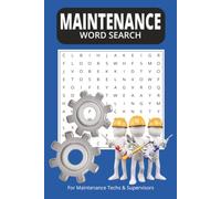 Maintenance Word Search Book: For all things Maintenance, 50+ puzzles, 6x9, 110 pages, great gifts for co-workers or anyone in the maintenance field