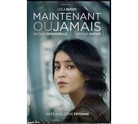 Maintenant ou jamais