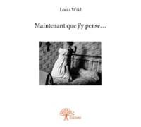 Maintenant Que Jy Pense... (ebook)
