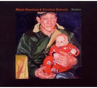 Mairi Morrison & Alasdair Roberts - Urstan