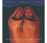 Maisie Shenandoah - Sisters
