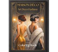 Maison Déco : Art Deco Fashion: An Evening Collection
