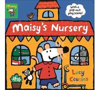 Maisy's Nursery : With a pop-out play scene | Lucy Cousins