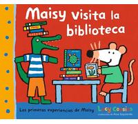 Maisy visita la biblioteca (Las Primeras Experiencias De Maisy)