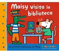 Maisy visita la biblioteca (Las Primeras Experiencias De Maisy)