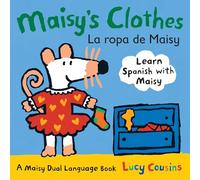 La ropa de Maisy – Libro bilingüe