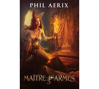 Maître d’armes 5: Une aventure de harem fantasy avec des monster girls (Saga du maître d'armes)