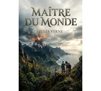 Maître du monde: Le mystère des montagnes bleues : une aventure aux frontières de l'inconnu