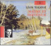 Leon Tolstoi - Maitre & Serviteur
