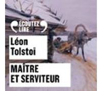 Maître Et Serviteur (audiolibro)