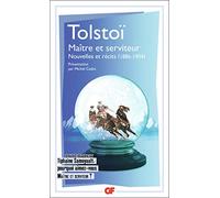 Maître et serviteur: Nouvelles et récits (1886-1904)