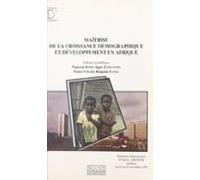 Maîtrise De La Croissance Démographique Et Développement En Afrique (e