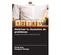 Maîtriser la résolution de problèmes