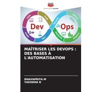 Maîtriser Les Devops: Des Bases À l'Automatisation