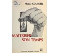 Maîtriser Son Temps (ebook)