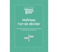 Maitrisez Lart De Decider - 10 Méthodes Efficaces Pour Affiner Son Jug